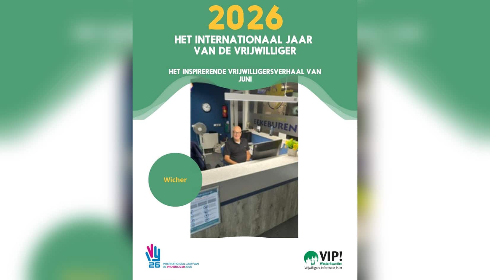 Internationaal Jaar van de Vrijwilliger: Wicher uit Oldekerk in het zonnetje