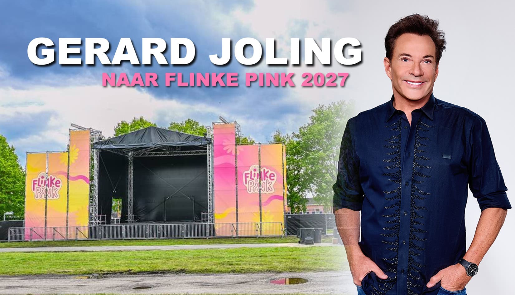 Geen TOPPERS, wél LEEK: ‘Gerard Joling komt naar Flinke Pink 2027!’